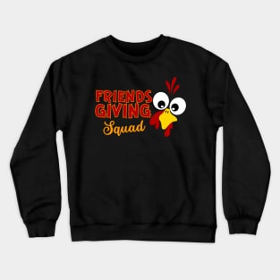 friendsgiving Crewneck Sweatshirt